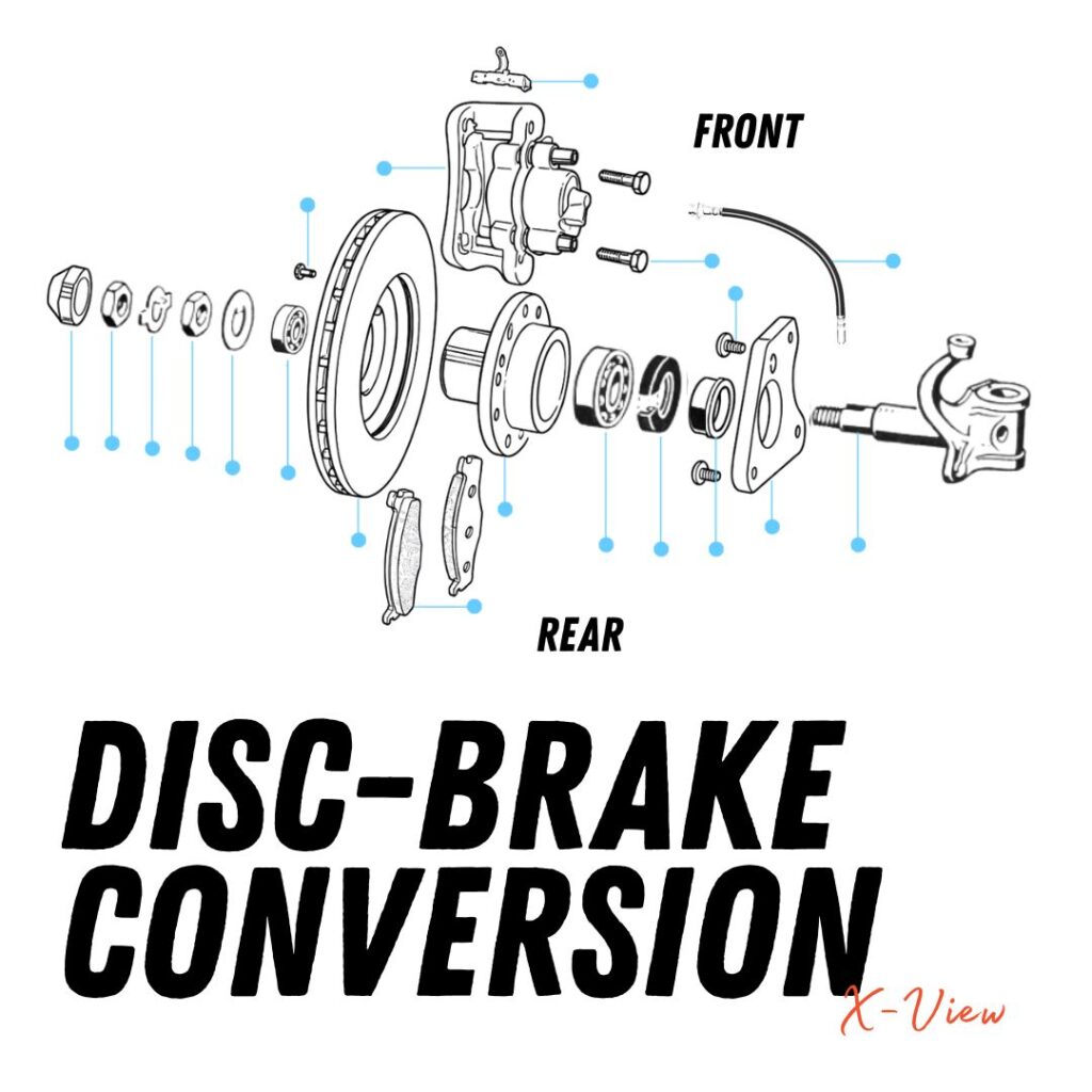 Disc Brake Conversion